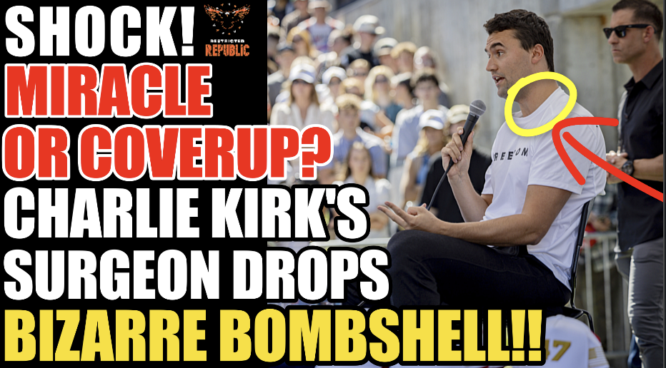 Miracle or Coverup? Charlie Kirk Surgeon Drops Bizarre Bombshell!